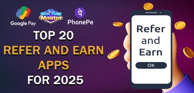 Teen Patti Master - Top 20 Refer and Earn Apps For 2025 - Earn upto 1,00,000